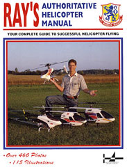 Ray's Authoritative Helicopter Manual
